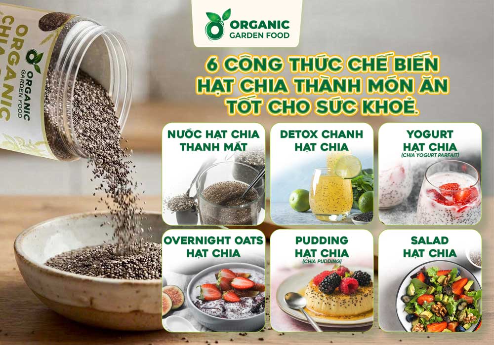 Hạt Chia Ấn Độ Organic Garden Food - thực phẩm giàu Omega-3 và chất xơ - Ảnh 7